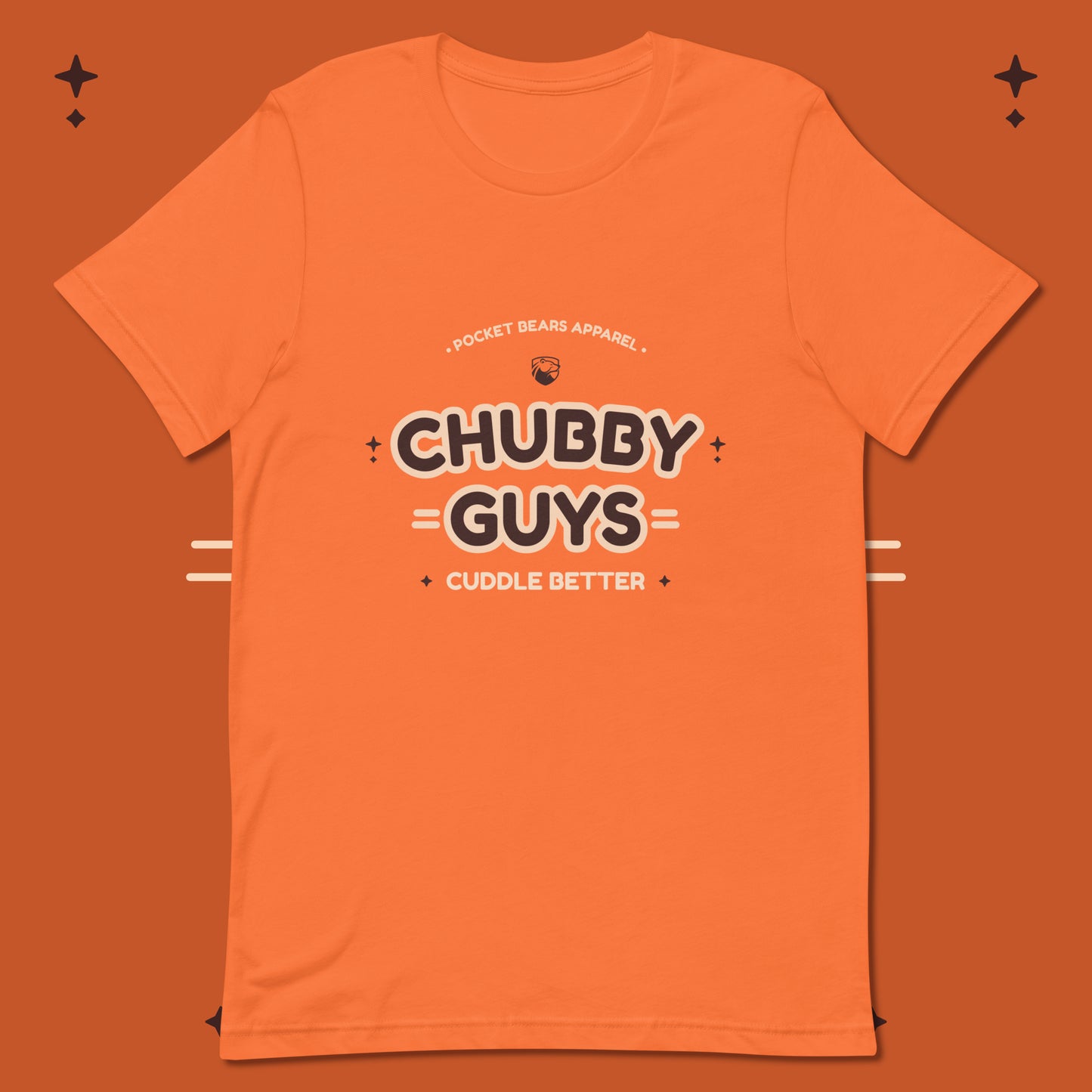 Chubby Guys Cuddle Better T-shirt