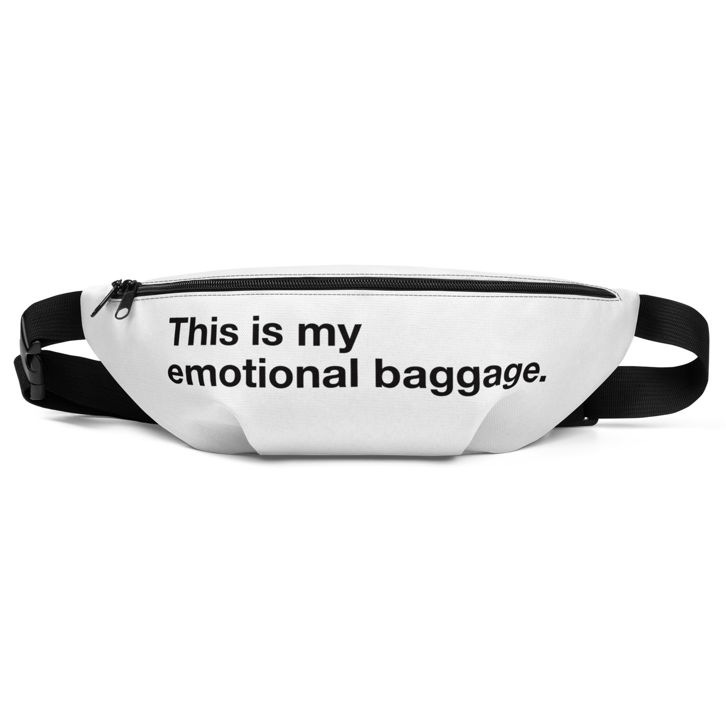 This is my emotional baggage Fanny Pack