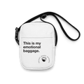 This is my emotional baggage Crossbody Bag