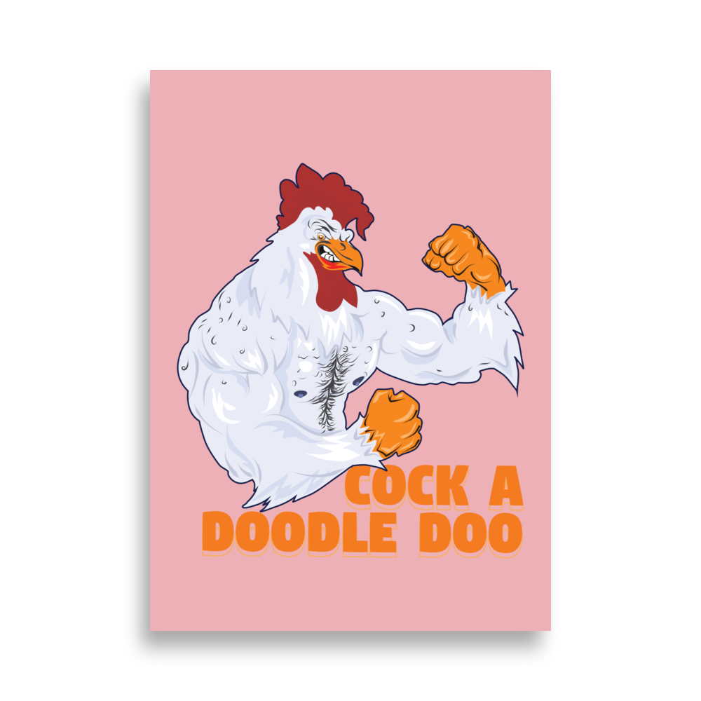 Rooster Cock a Doodle Doo Poster