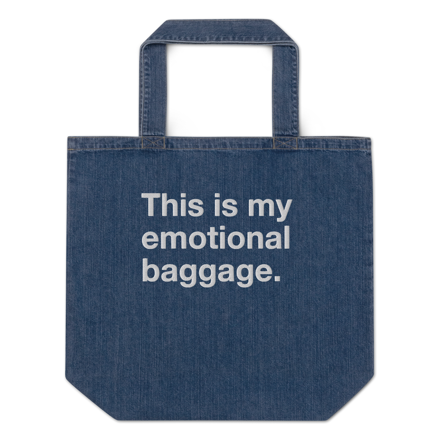 This is my emotional baggage Denim Tote Bag