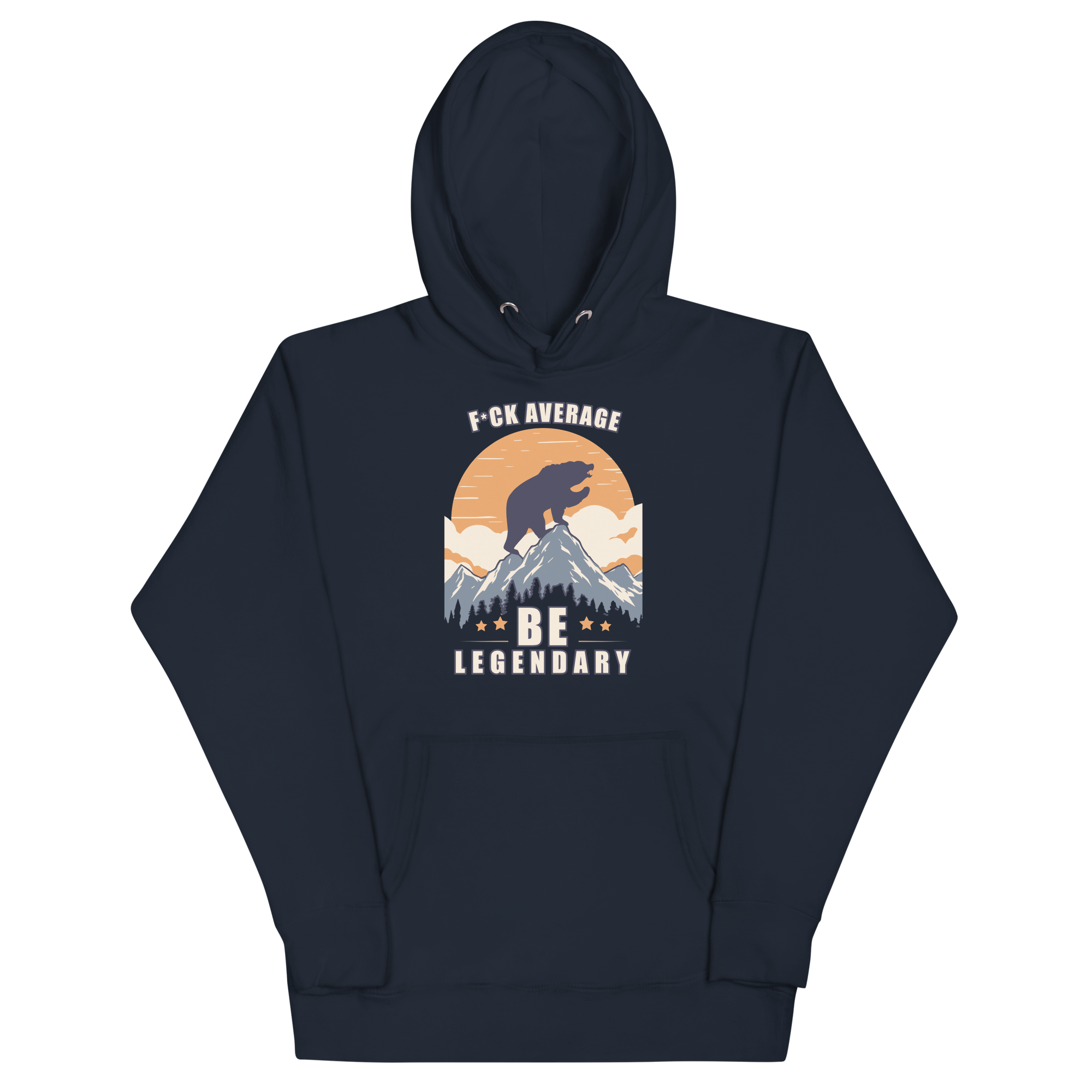 F*ck Average Be Legendary Hoodie