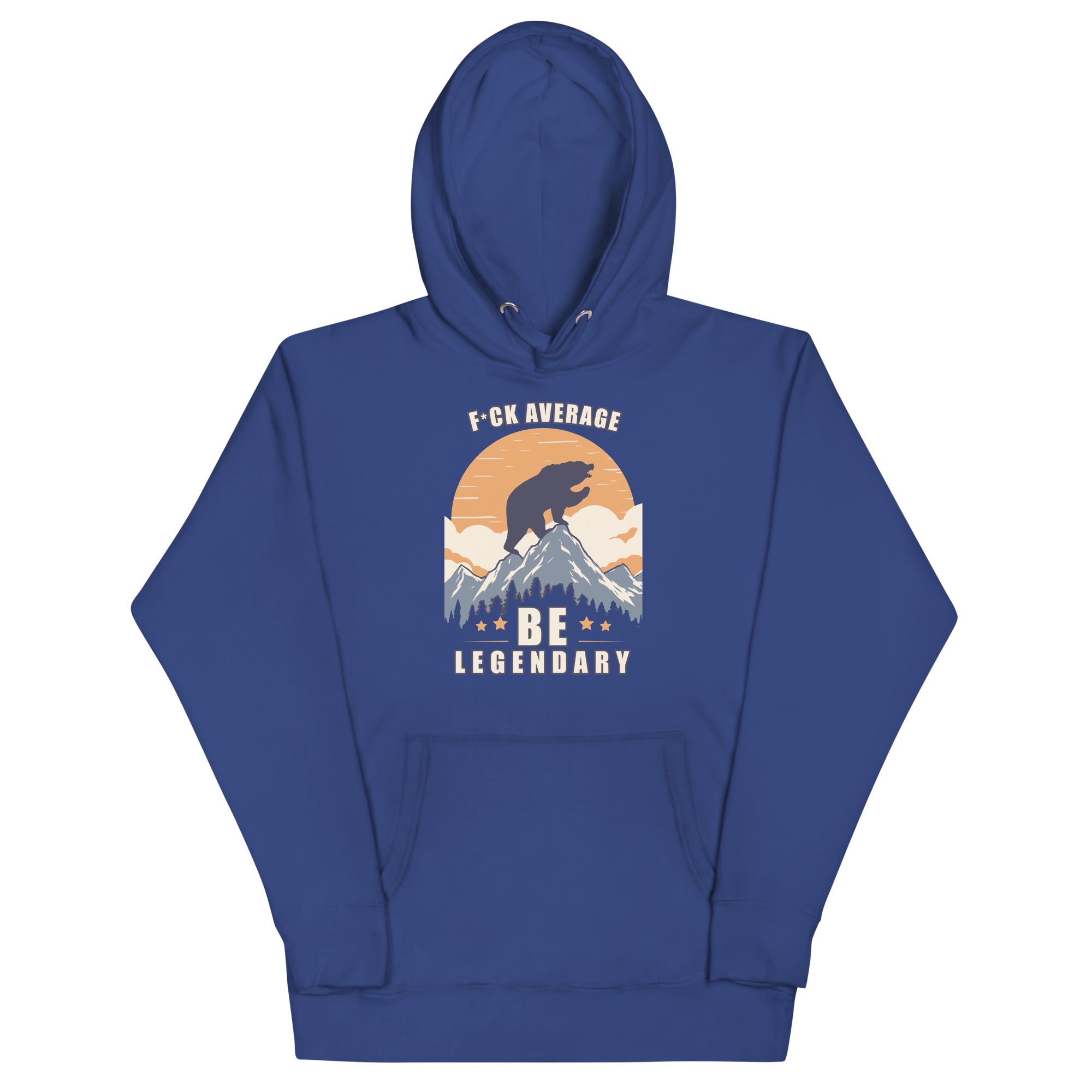 F*ck Average Be Legendary Hoodie