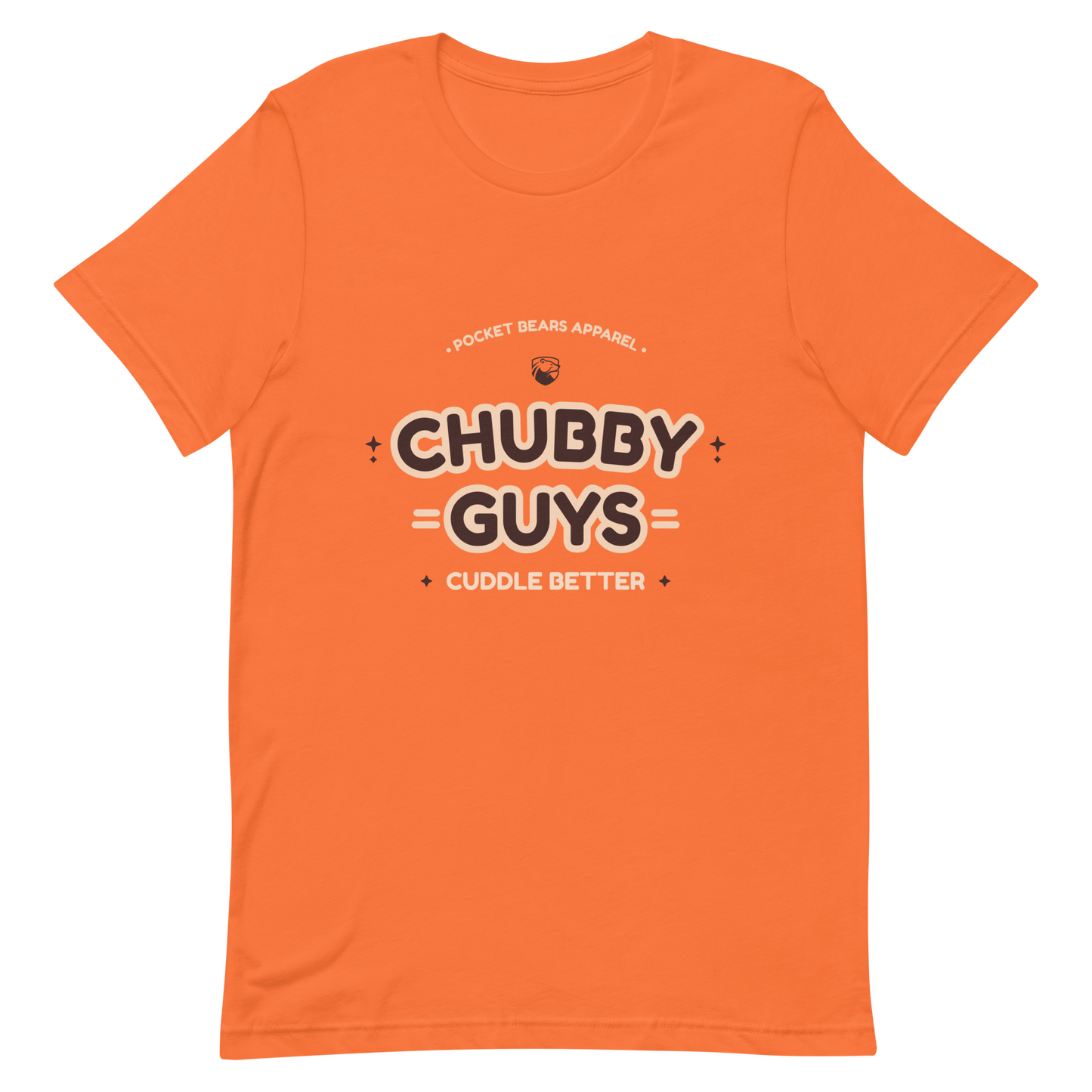 Chubby Guys Cuddle Better T-shirt